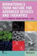 Biomaterials from Nature for Advanced Devices and 