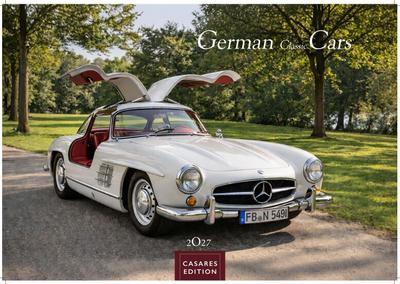 German Classic Cars Kalender 2027 - Wandkalender | Fotokalender Oldtimer 24x35 cm - deutsche Oldtimer - Meisterwerke deutscher Automobilgeschichte