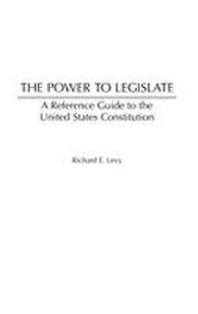 The Power to Legislate