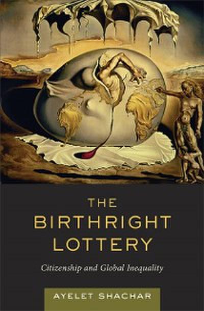 The Birthright Lottery