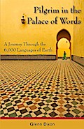 Pilgrim in the Palace of Words