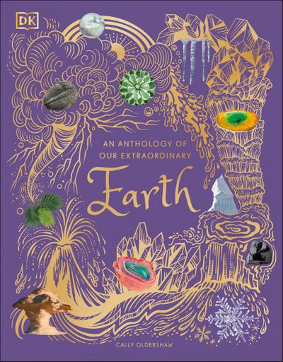 An Anthology of Our Extraordinary Earth