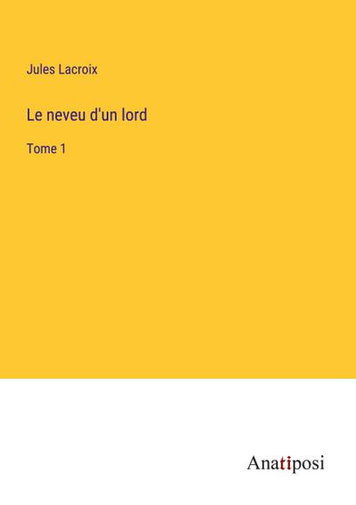 Le neveu d’un lord