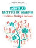 Nouvelles recettes de bonheur