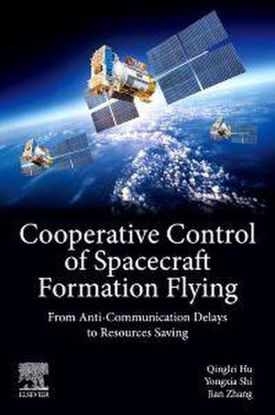 Cooperative Control of Spacecraft Formation Flying