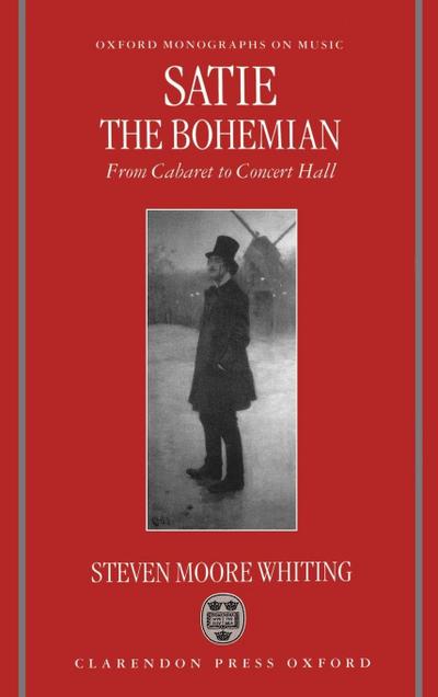 Satie the Bohemian