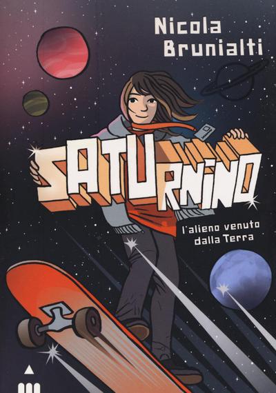 Saturnino, l’alieno venuto dalla Terra