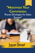 "Maximize Your Commission