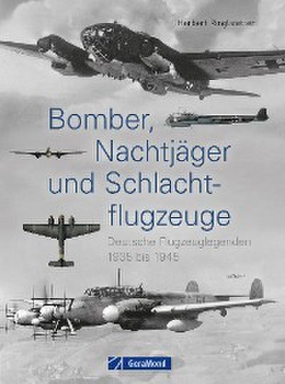 Bomber, Nachtjäger und Schlachtflugzeuge