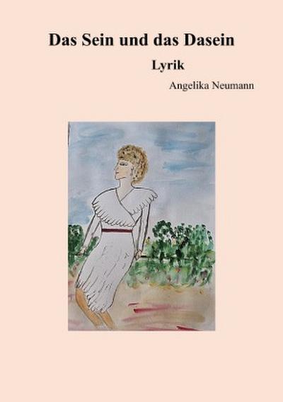 Das Sein und das Dasein - Lyrik