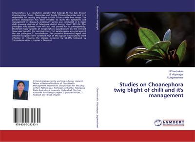 Studies on Choanephora twig blight of chilli and it’s management