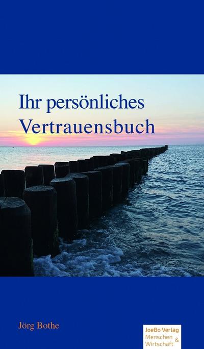 Ihr persönliches Vertrauensbuch