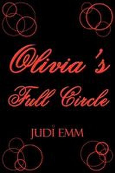Olivia’s Full Circle
