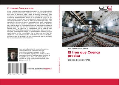 El tren que Cuenca precisa