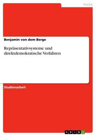 Repräsentativsysteme und direktdemokratische Verfahren