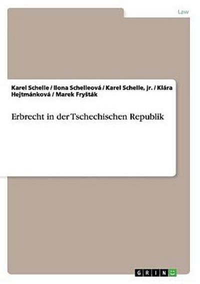 Erbrecht in der Tschechischen Republik