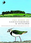 The Birds of Leicestershire and Rutland