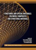 Functional and Special Materials: Polymers, Composites and Structural Materials