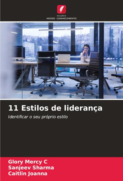 11 Estilos de liderança