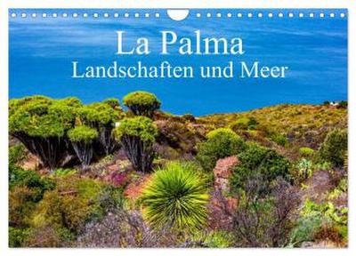 La Palma - Landschaften und Meer (Wandkalender 2026 DIN A4 quer), CALVENDO Monatskalender