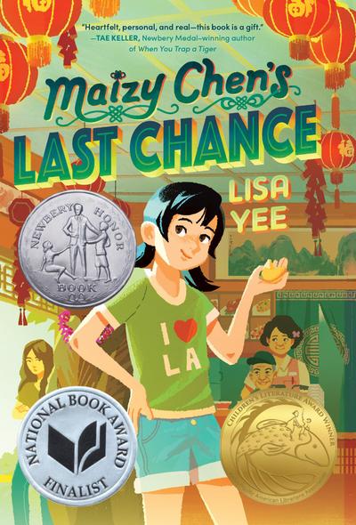 Maizy Chen’s Last Chance: (Newbery Honor Award Winner)