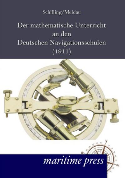 Der mathematische Unterricht an den deutschen Navigationsschulen