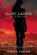 Blood Red Road (Volume 1) (Dust Lands, Band 1)