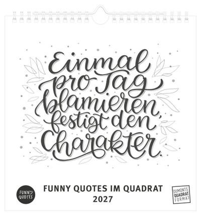 Funny Quotes im Quadrat 2027