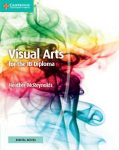 Visual Arts for the Ib Diploma Coursebook