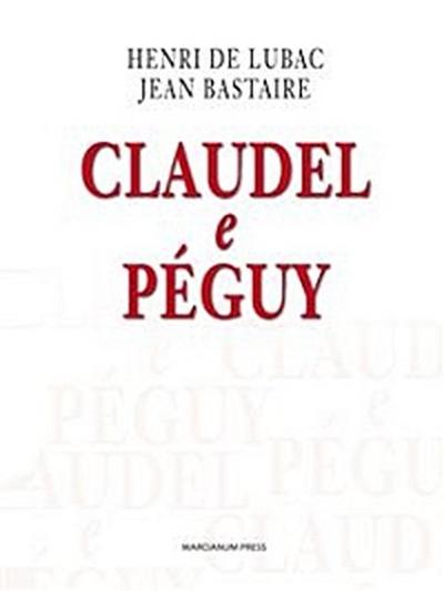 Claudel e Péguy