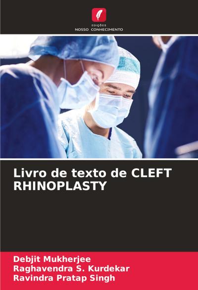 Livro de texto de CLEFT RHINOPLASTY