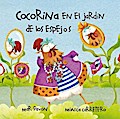 Cocorina en el jardín de Los espejos