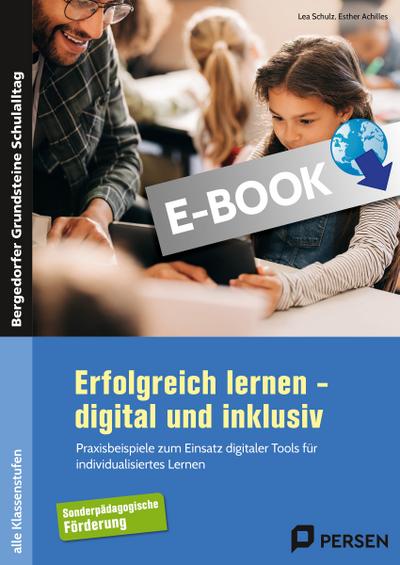 Erfolgreich lernen - digital und inklusiv