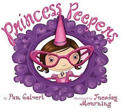 Princess Peepers