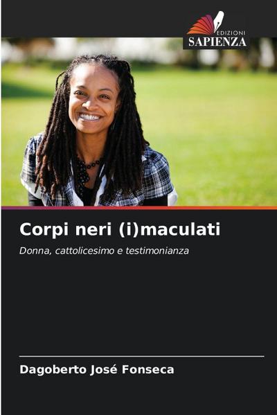 Corpi neri (i)maculati