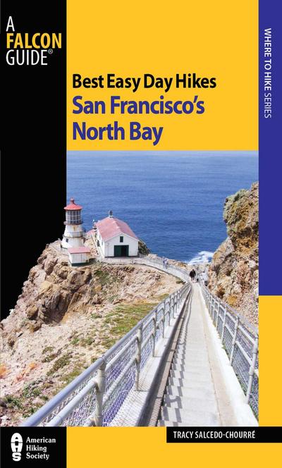 Best Easy Day Hikes San Francisco’s North Bay