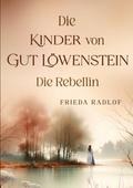 Die Kinder von Gut Löwenstein