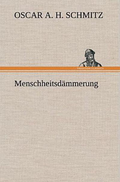 Menschheitsdämmerung