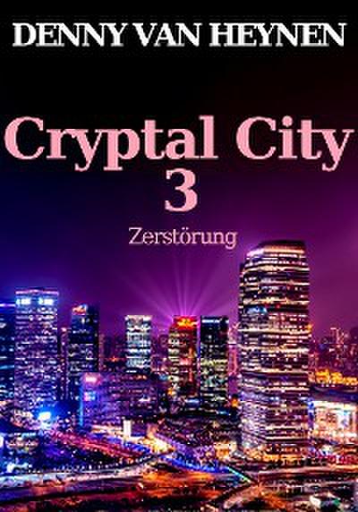 Cryptal City 3