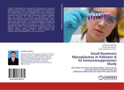 Small Ruminant Mycoplasmas in Pakistan & its Immunosuppression Study - Waseem Shahzad