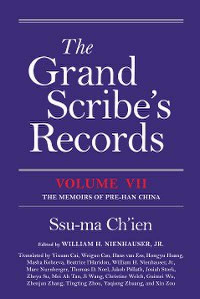 The Grand Scribe’s Records, Volume VII