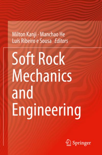 Soft Rock Mechanics and Engineering