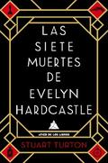 Las siete muertes de Evelyn Hardcastle