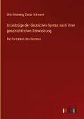 Grundzüge der deutschen Syntax nach ihrer geschich