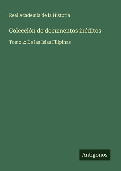 Colección de documentos inéditos