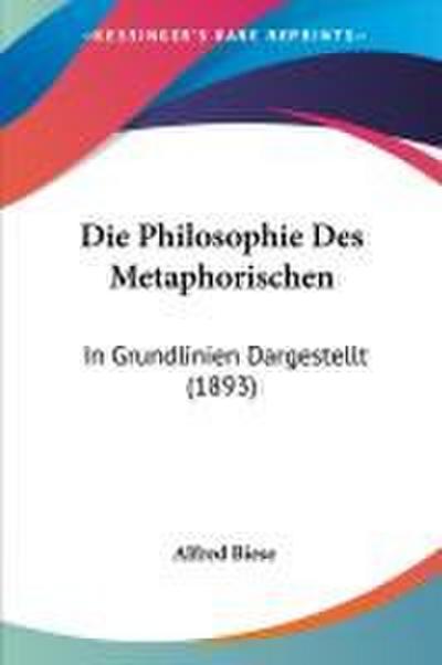 Die Philosophie Des Metaphorischen