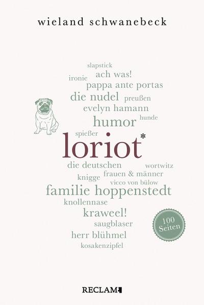 Loriot. 100 Seiten (Reclam 100 Seiten)