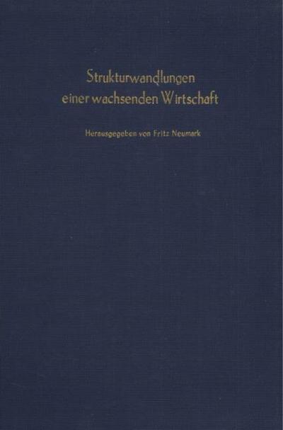 Strukturwandlungen einer wachsenden Wirtschaft.