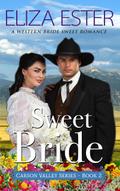 Sweet Bride (Carson Valley, #2)