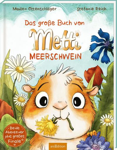 Das große Buch von Metti Meerschwein